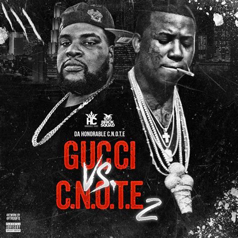 c note vs gucci|Gucci vs. C.N.O.T.E, 2 .